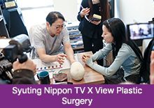 Syuting Nippon TV X View Plastic Surgery